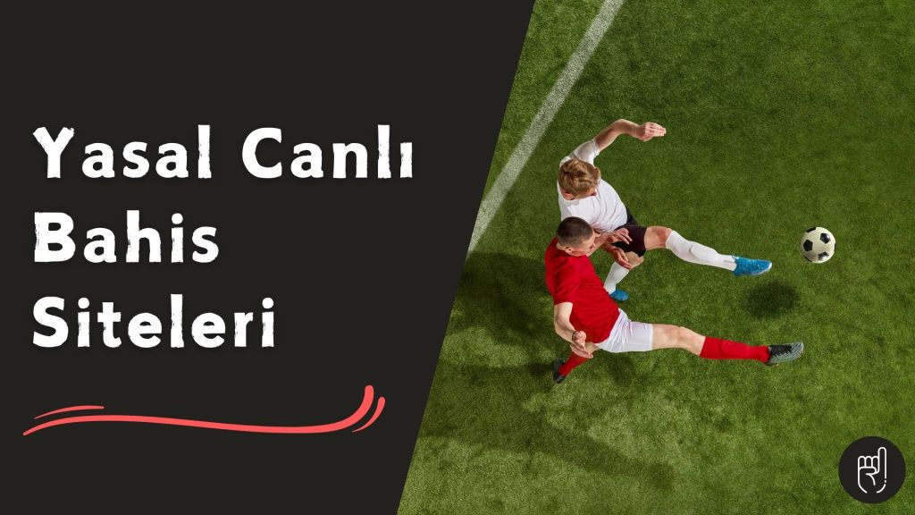 Yasal Calı Bahis Siteleri